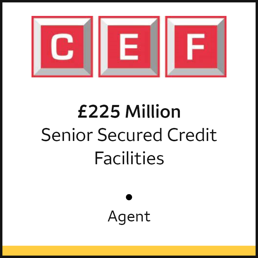 CEF £225 Million Senior Secured Credit Facilities Agent